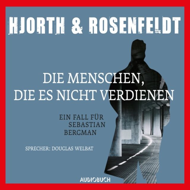 Die Menschen, die es nicht verdienen (Gekürzt)