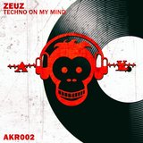 Techno on My Mind (Original Mix)