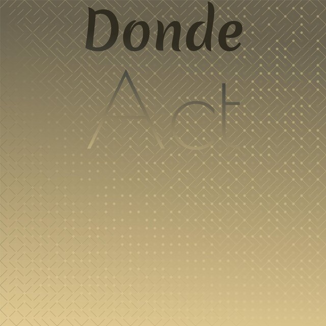 Donde Act