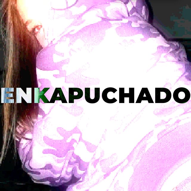 ENKAPUCHADO