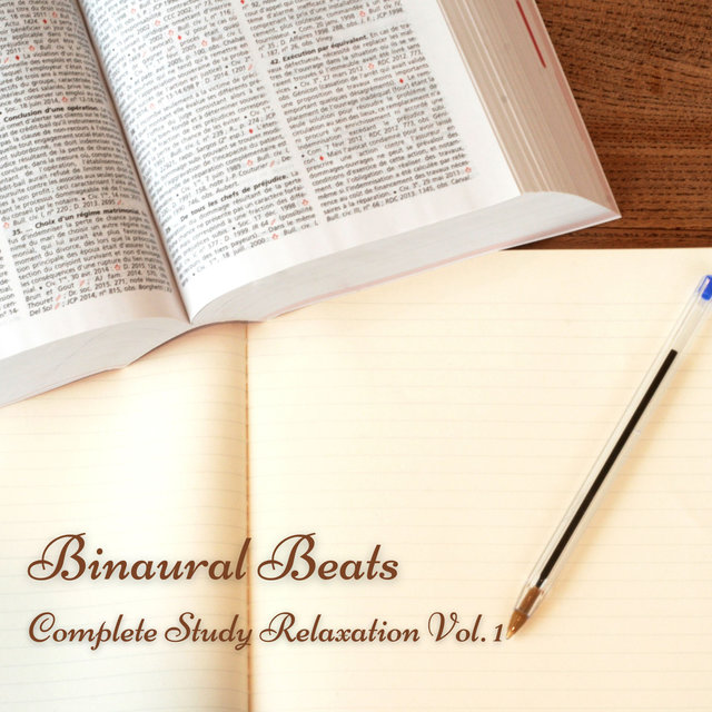 Binaural Beats: Complete Study Relaxation Vol. 1