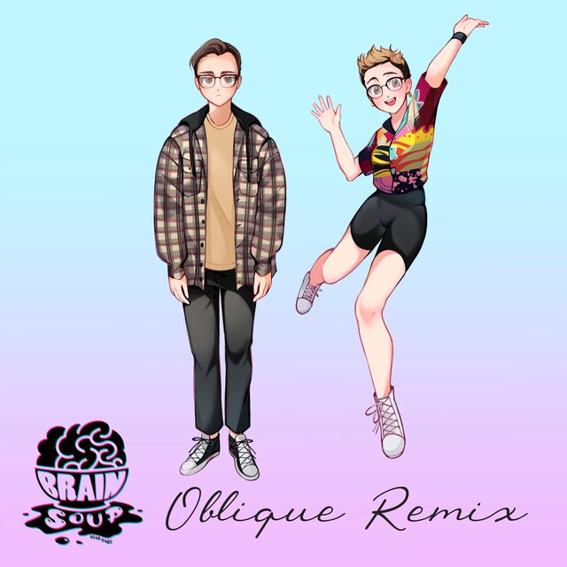 Brain Soup  (feat. Bear Case) [Oblique Remix]