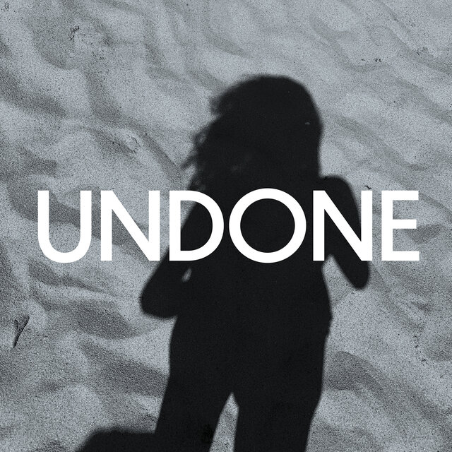Undone