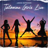 Tatooine Girls (Live)