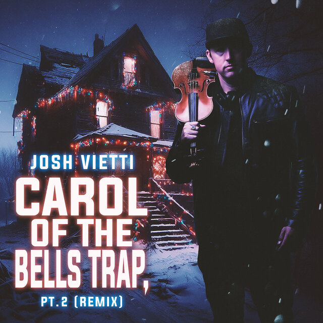 Carol of the Bells Trap, Pt.2 (Remix)