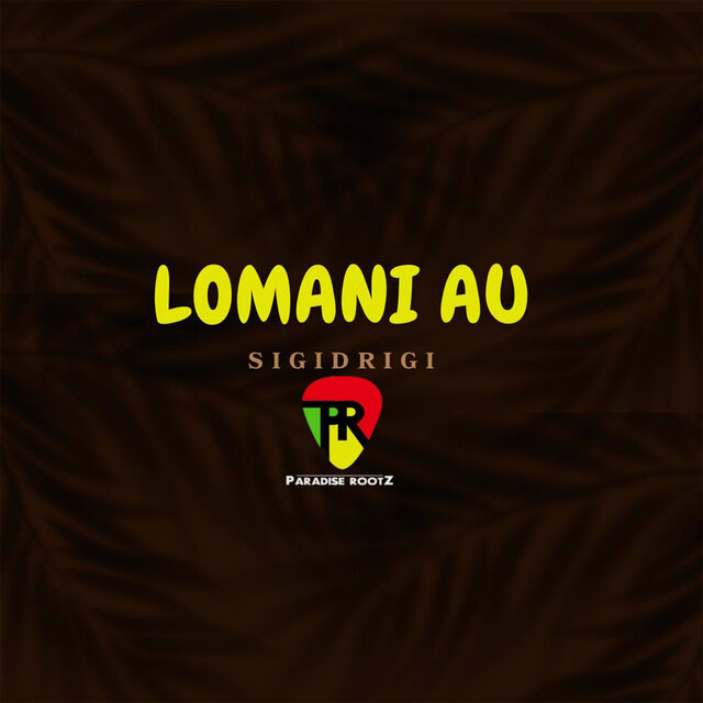 Lomani Au (Sigidrigi)