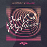 Just Call My Name