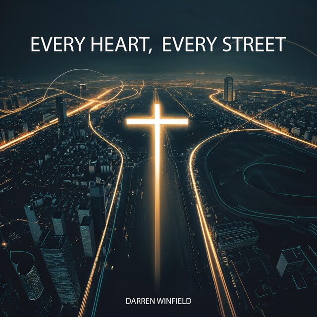 Every Heart, Every Street