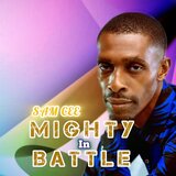 MIGHTY IN BATTLE