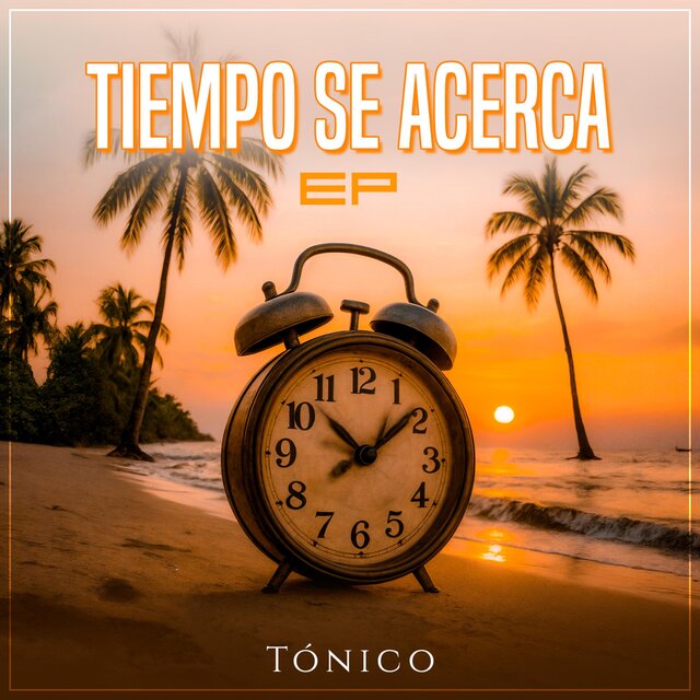 Tiempo Se Acerca EP