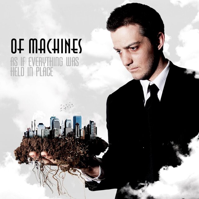 As If Everything Was Held In Place by Of Machines on TIDAL