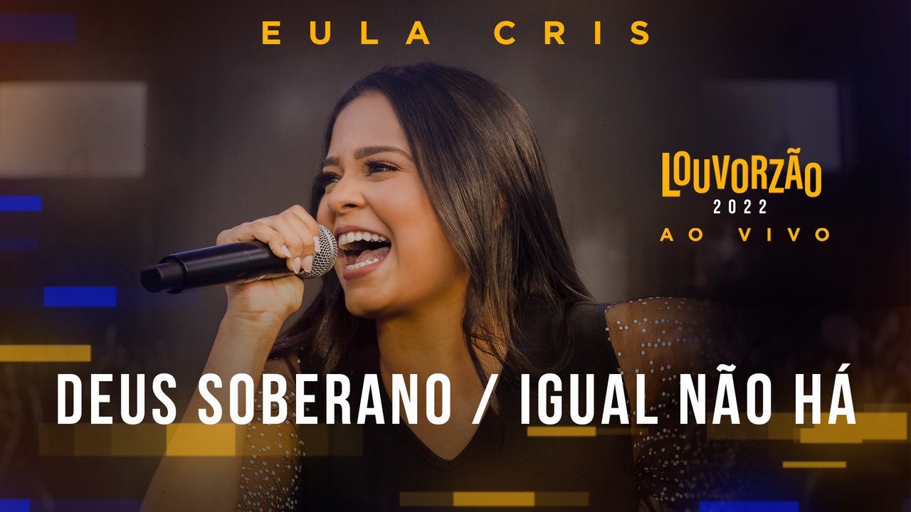 Deus Soberano / Igual Não Há - Louvorzão 2022 (Ao Vivo)
