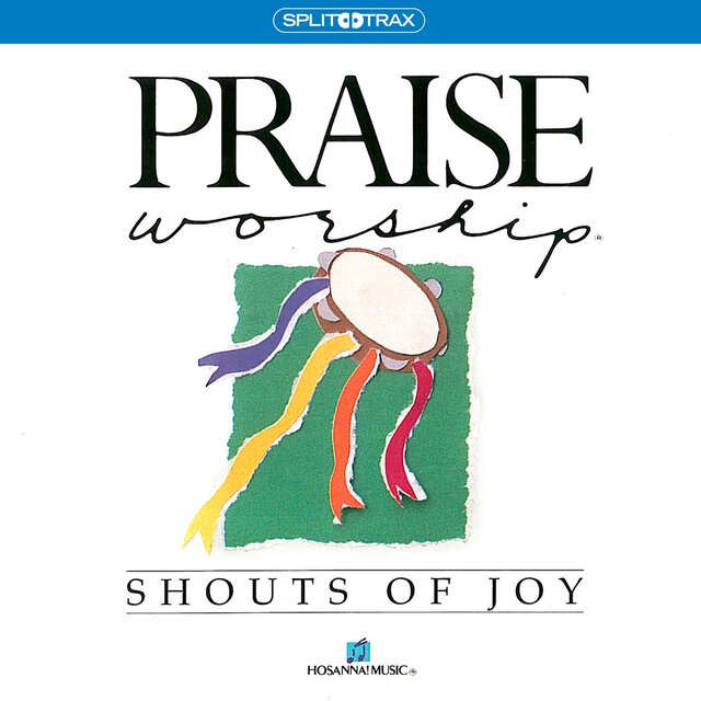 Shouts of Joy (Split Trax)