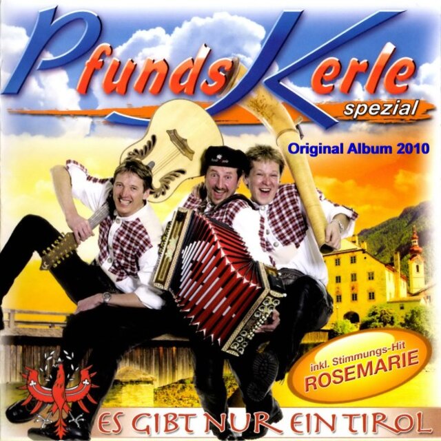 Es gibt nur ein Tirol