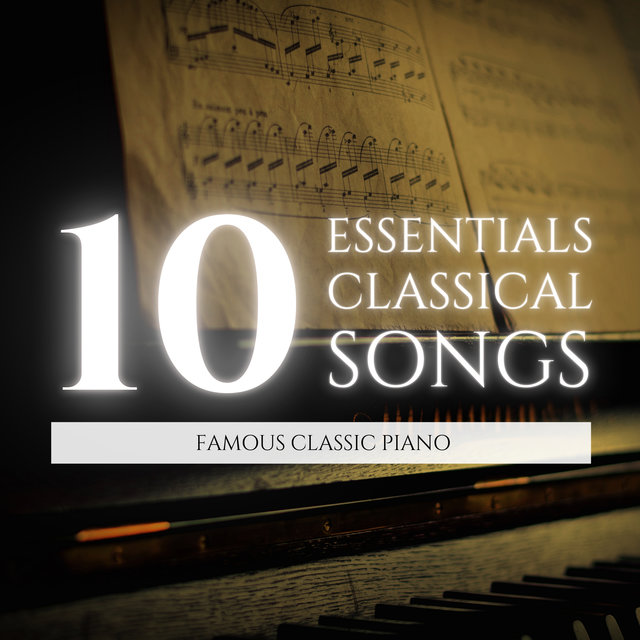 10 Essentials Classical Songs