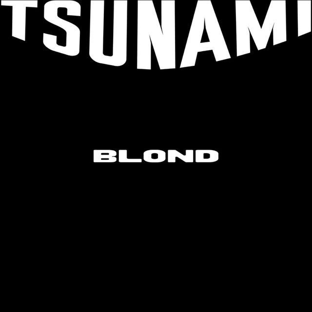TSUNAMI BLOND