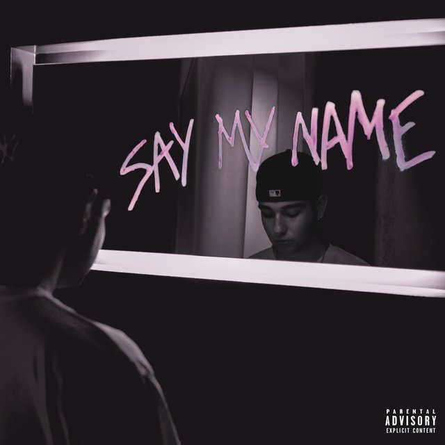 SAY MY NAME