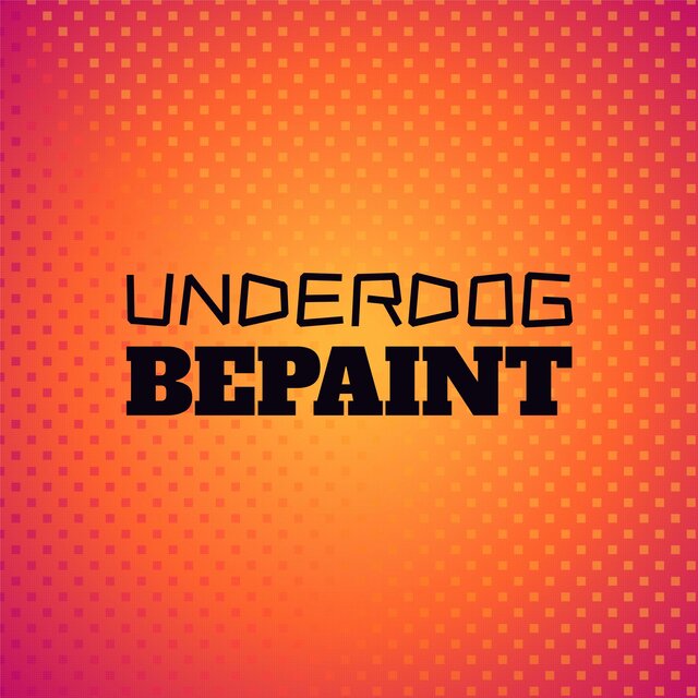 Underdog Bepaint