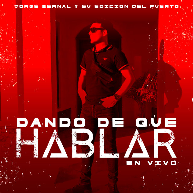 Dando De Que Hablar (En Vivo)