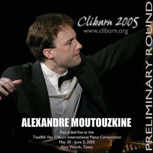 2005 Van Cliburn International Piano Competition Preliminary Round