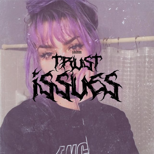 Trust Issues