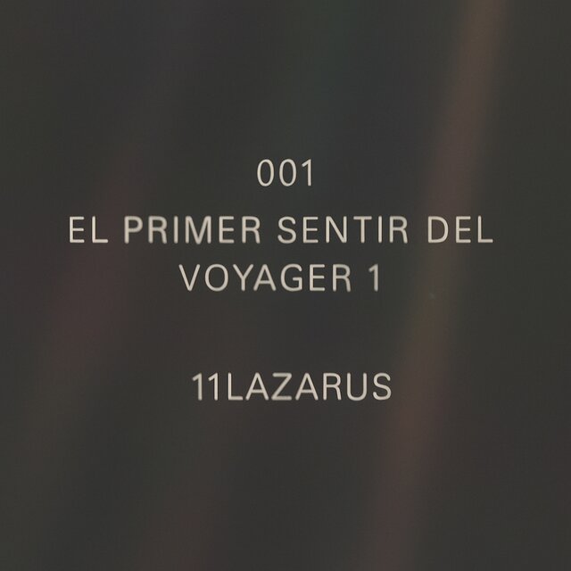001 EL PRIMER SENTIR DEL VOYAGER 1