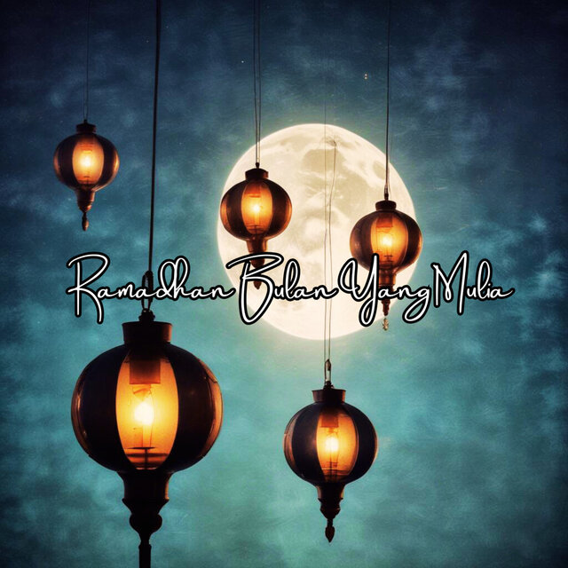 Ramadhan Bulan Yang Mulia