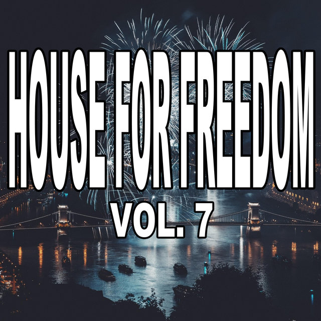 House for Freedom, Vol. 7