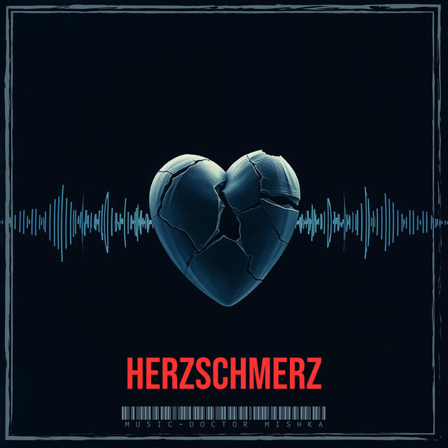Herzschmerz