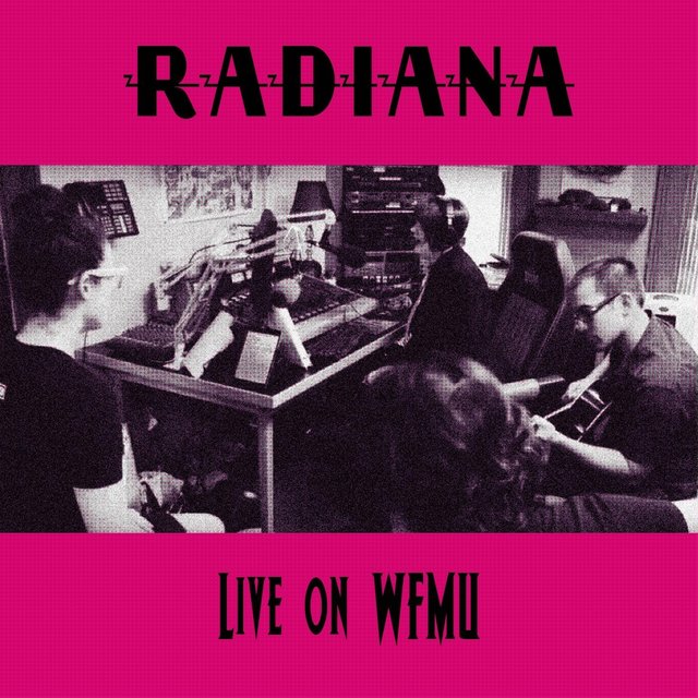 Cover art for album Live on WFMU by Radiana