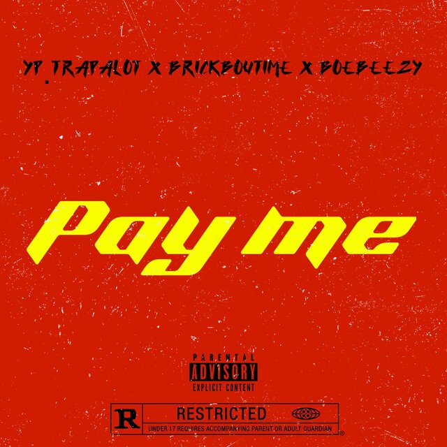 Pay Me (feat. BrickBoutime & Boebeezy) [Special Version]