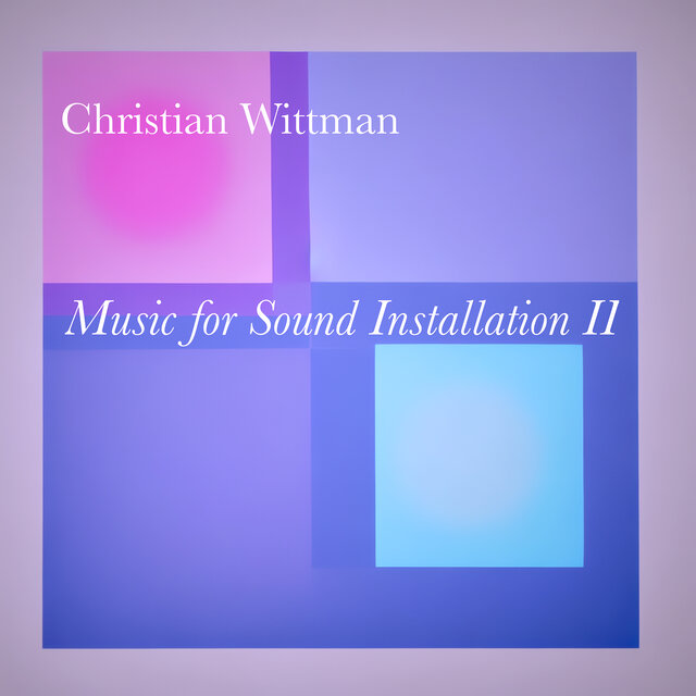 Music for Sound Installation II