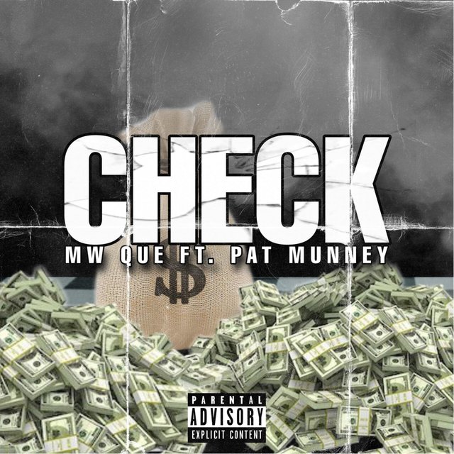 Check (feat. Pat Munney)