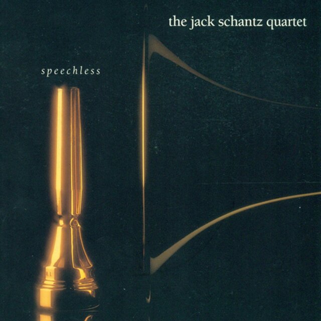 Jack Schantz Quartet: Speechless