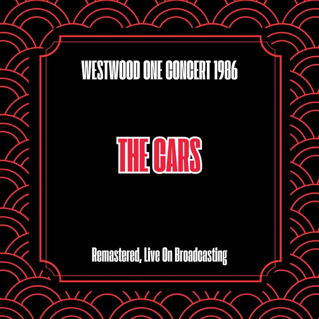 Westwood One Concert 1986 (Remastered, Live On Broadcasting)