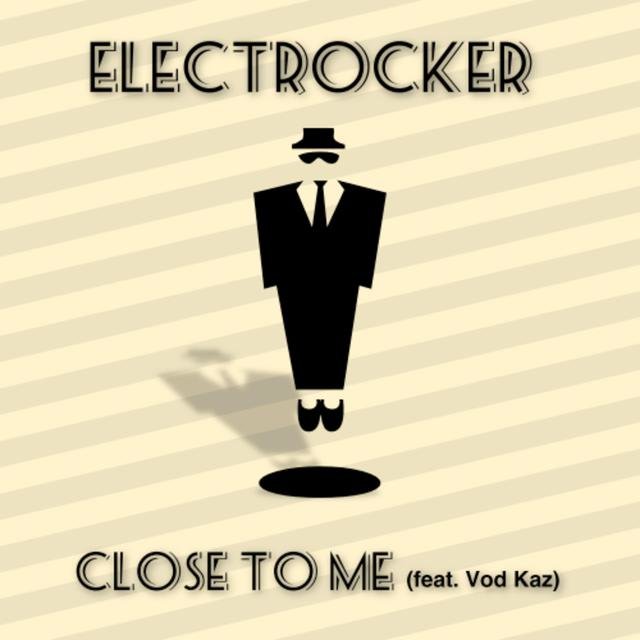 Close to Me (feat. Vod Kaz)