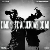 Dime Si Te Acuerdas De Mi