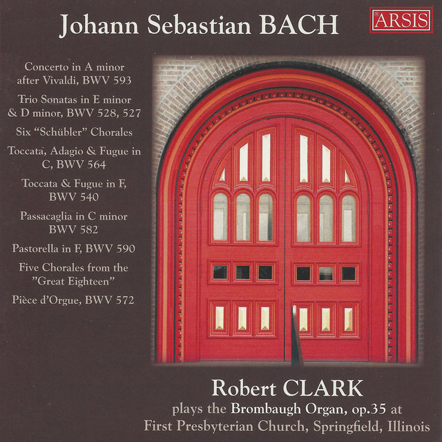 Bach: Works for Organ