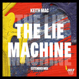The Lie Machine (Extended Mix)