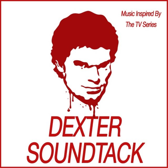 Dexter Soundtrack (Music Inspired from the TV Show)