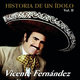 Cover art for album Historia De Un Idolo Vol.II by Vicente Fernández
