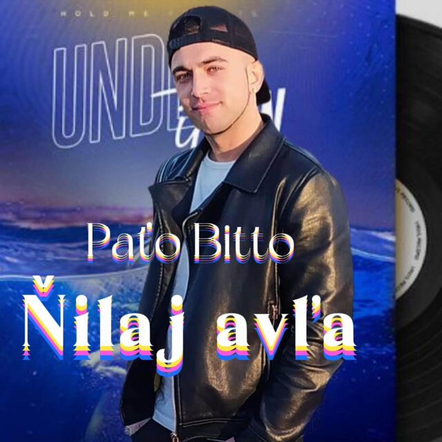 Paťo Bitto Ňilaj avľa