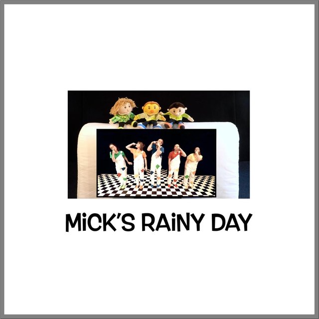 Mick's Rainy Day