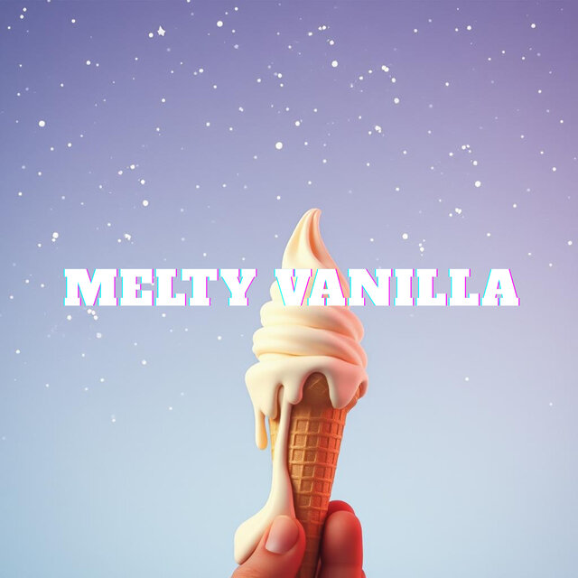 Melty Vanilla