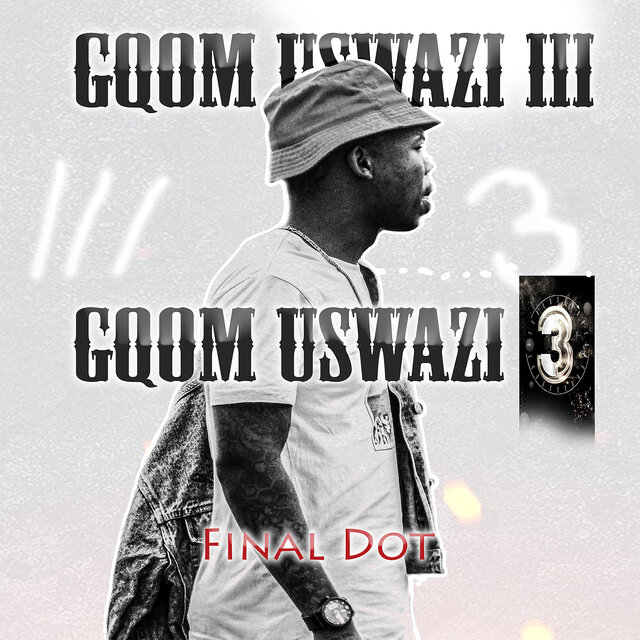 Gqom Uswazi III