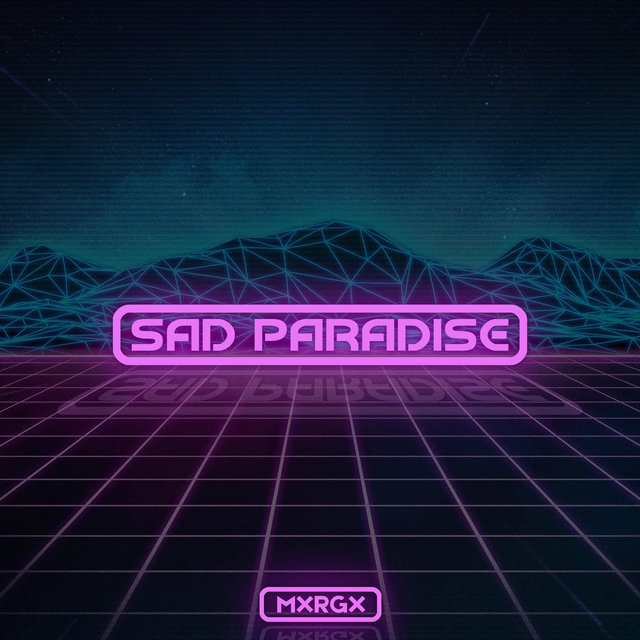 Sad Paradise