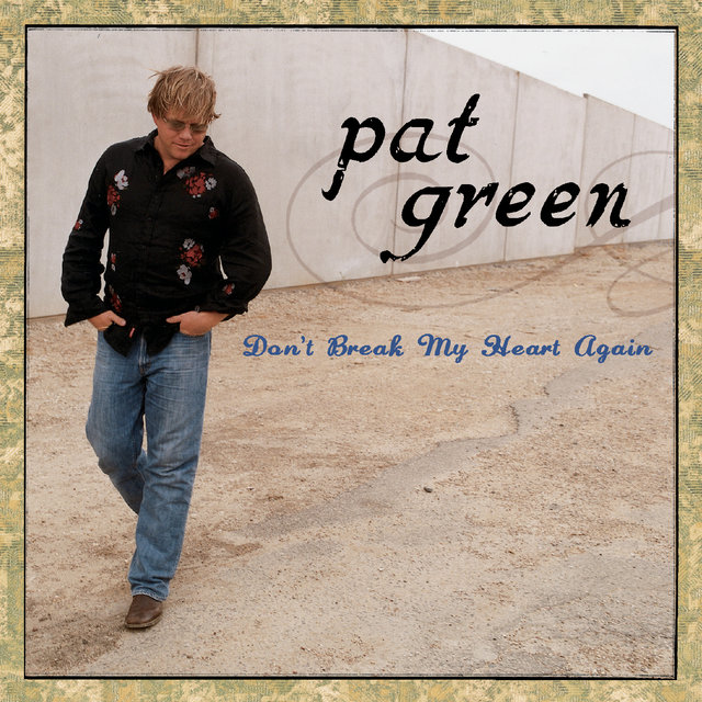 Don't Break My Heart Again
