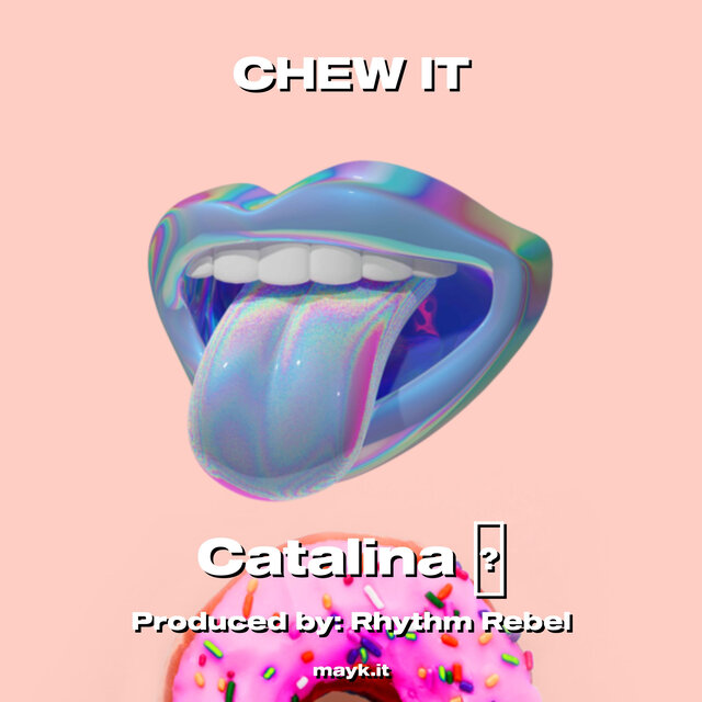 CHEW IT