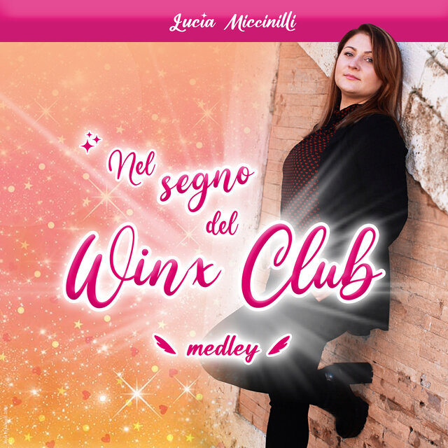 Nel Segno del Winx  Club  - Medley