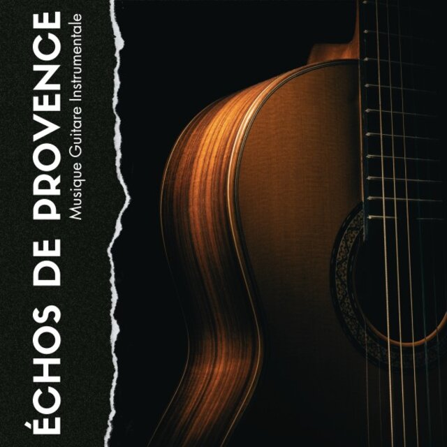 Échos de Provence: Guitare Instrumentale